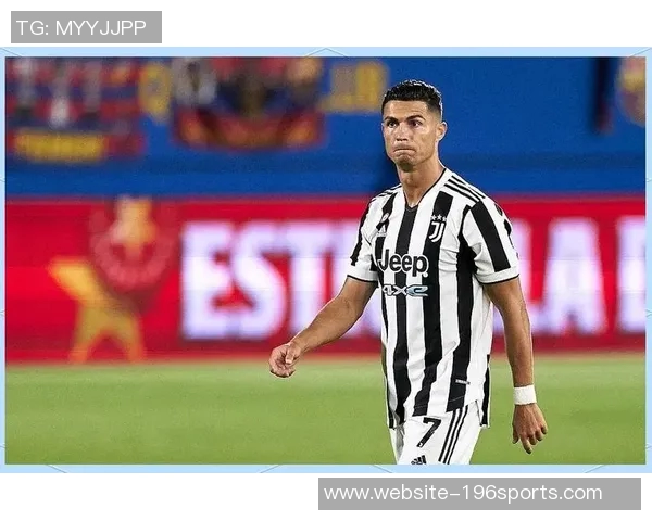 C罗重返尤文图斯的巅峰对决与传奇时刻回顾